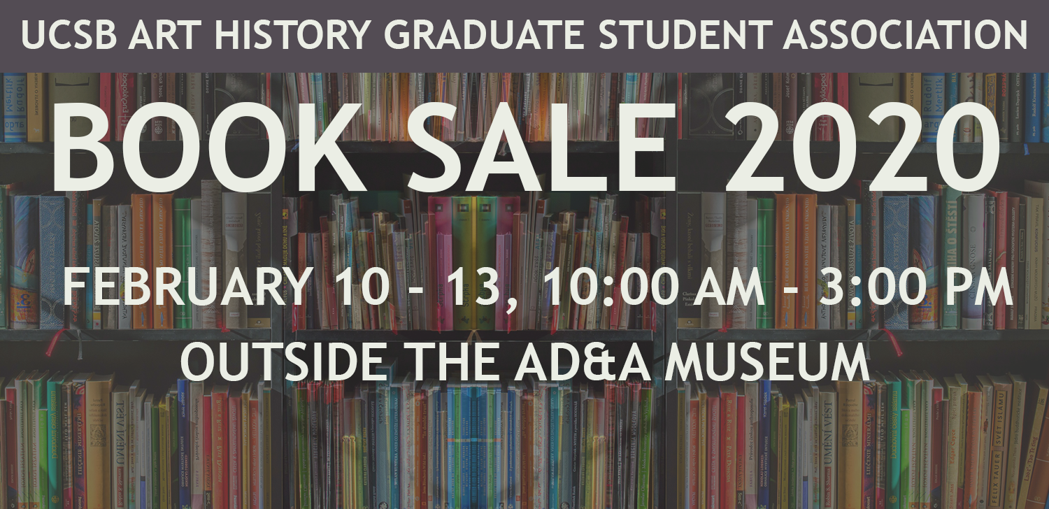 UCSB Art History Graduate Student Association (AHGSA) Winter 2020 Book Sale