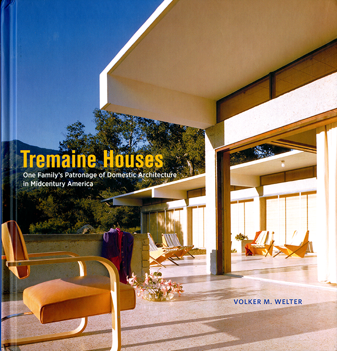 Volker M. Welter. Tremaine Houses: One Family’s Patronage of Domestic Architecture in Midcentury America. Los Angeles: Getty Publications, 2019.