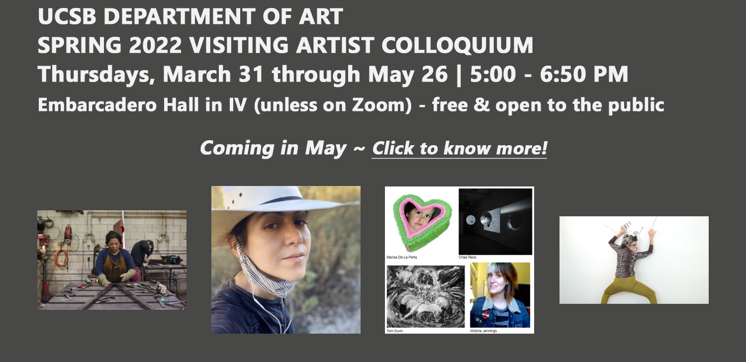 Art Department Spring 2022 Visiting Artist Colloquium - May