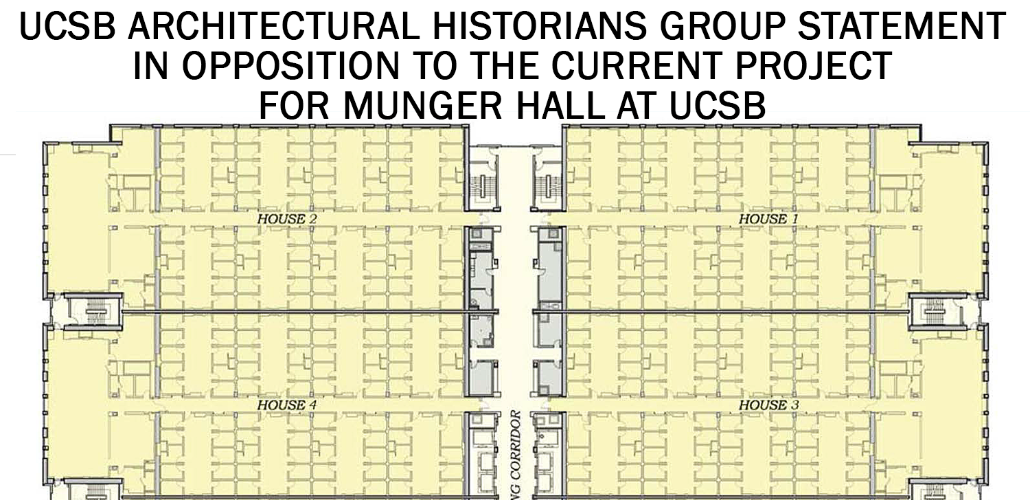 Statement In Opposition To the Current Project for Munger Hall at UCSB